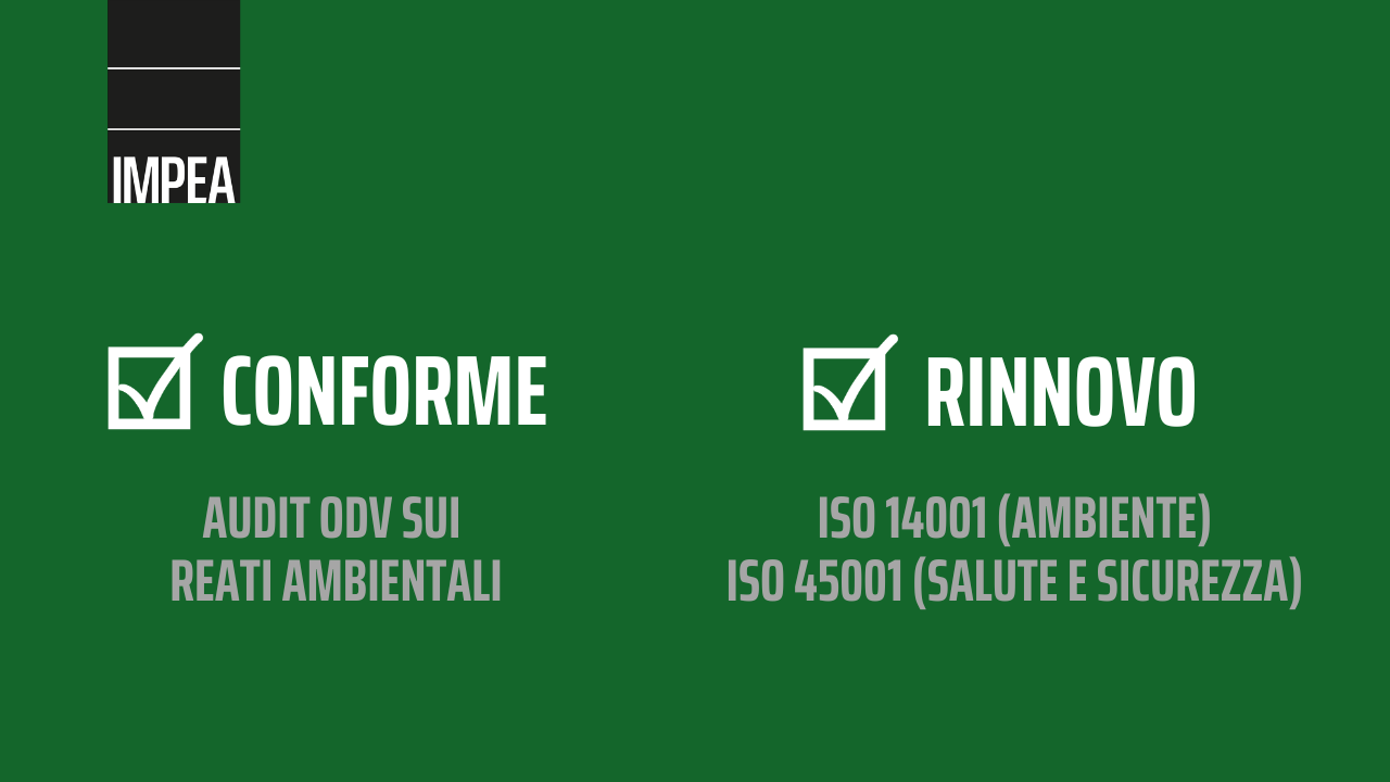 Rinnovate le certificazioni 14001 e 45001